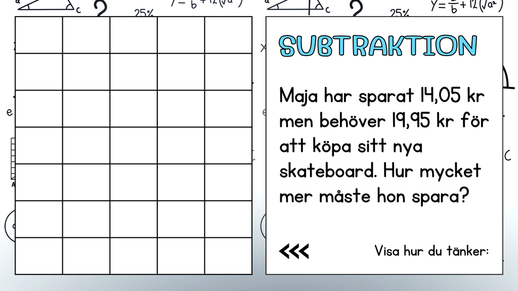 Problemlösning - Addition & subtraktion - Decimalform - Åk 5 - 6