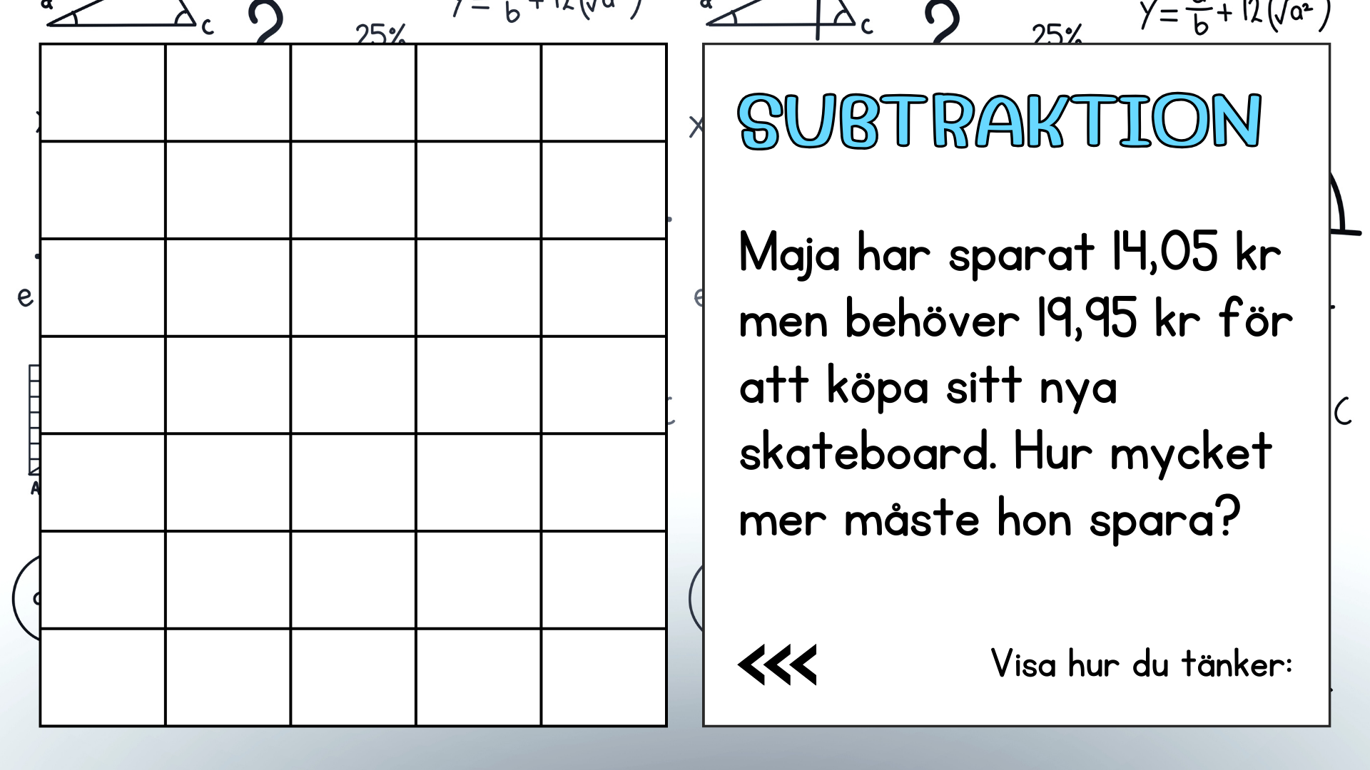 Problemlösning - Addition & subtraktion - Decimalform - Åk 5 - 6