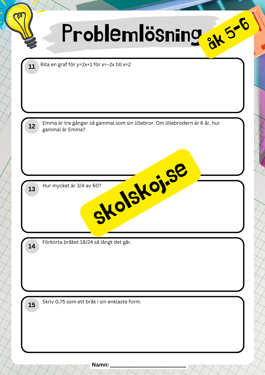 Problemlösning - Matematik - Årskurs 5-6