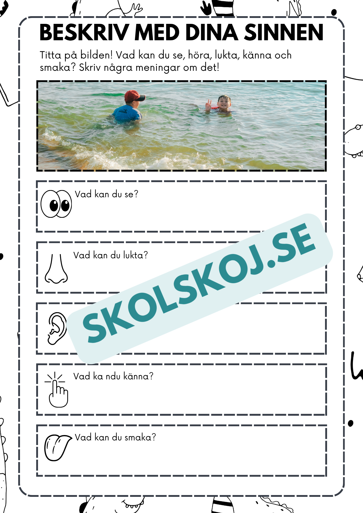 Beskriv med dina sinnen