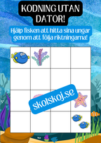 Kodning utan dator - Förskola - Årskurs 2