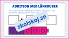 Addition med länkkuber - Enkel addition