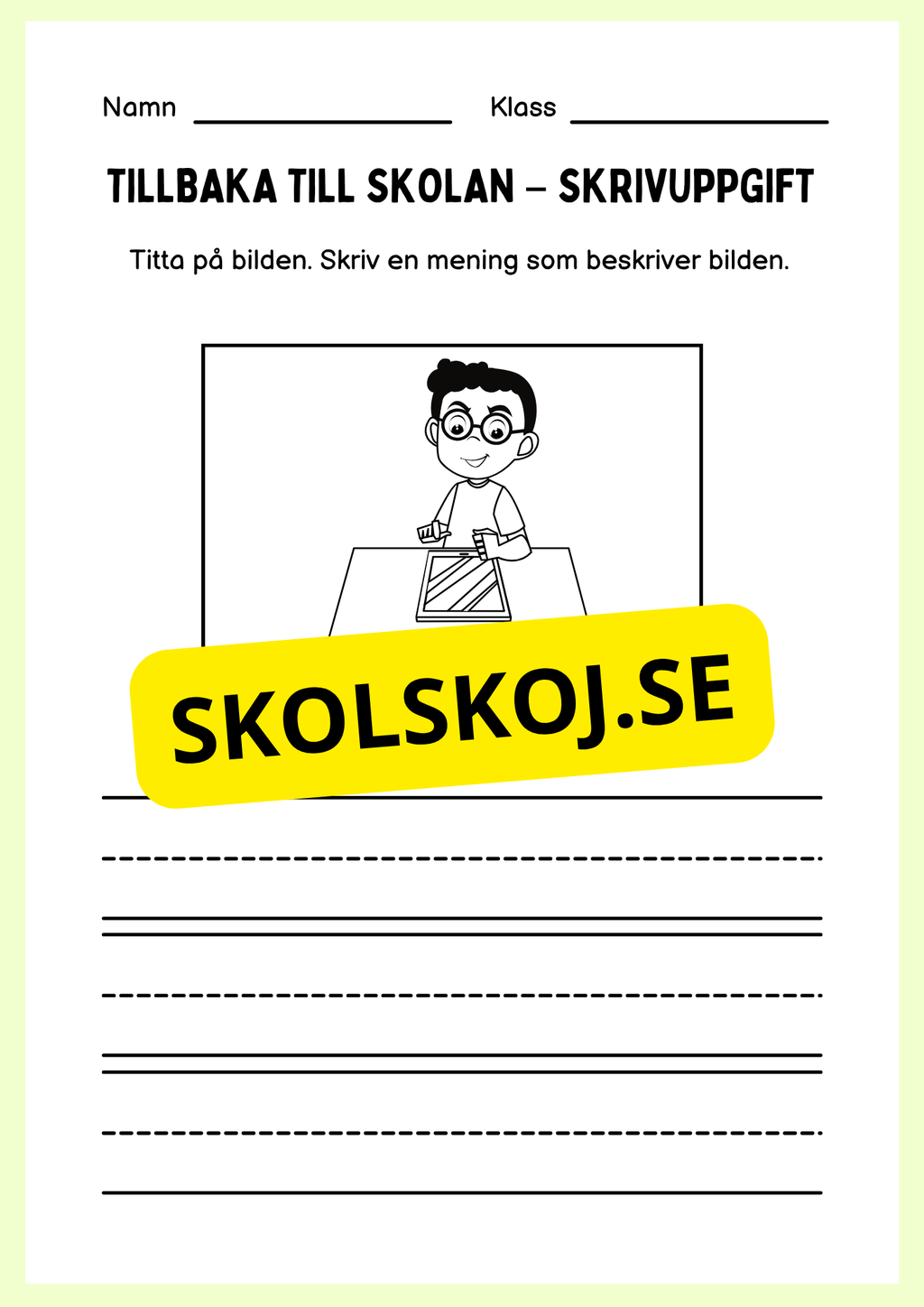 Tillbaka till skolan – skrivuppgift
