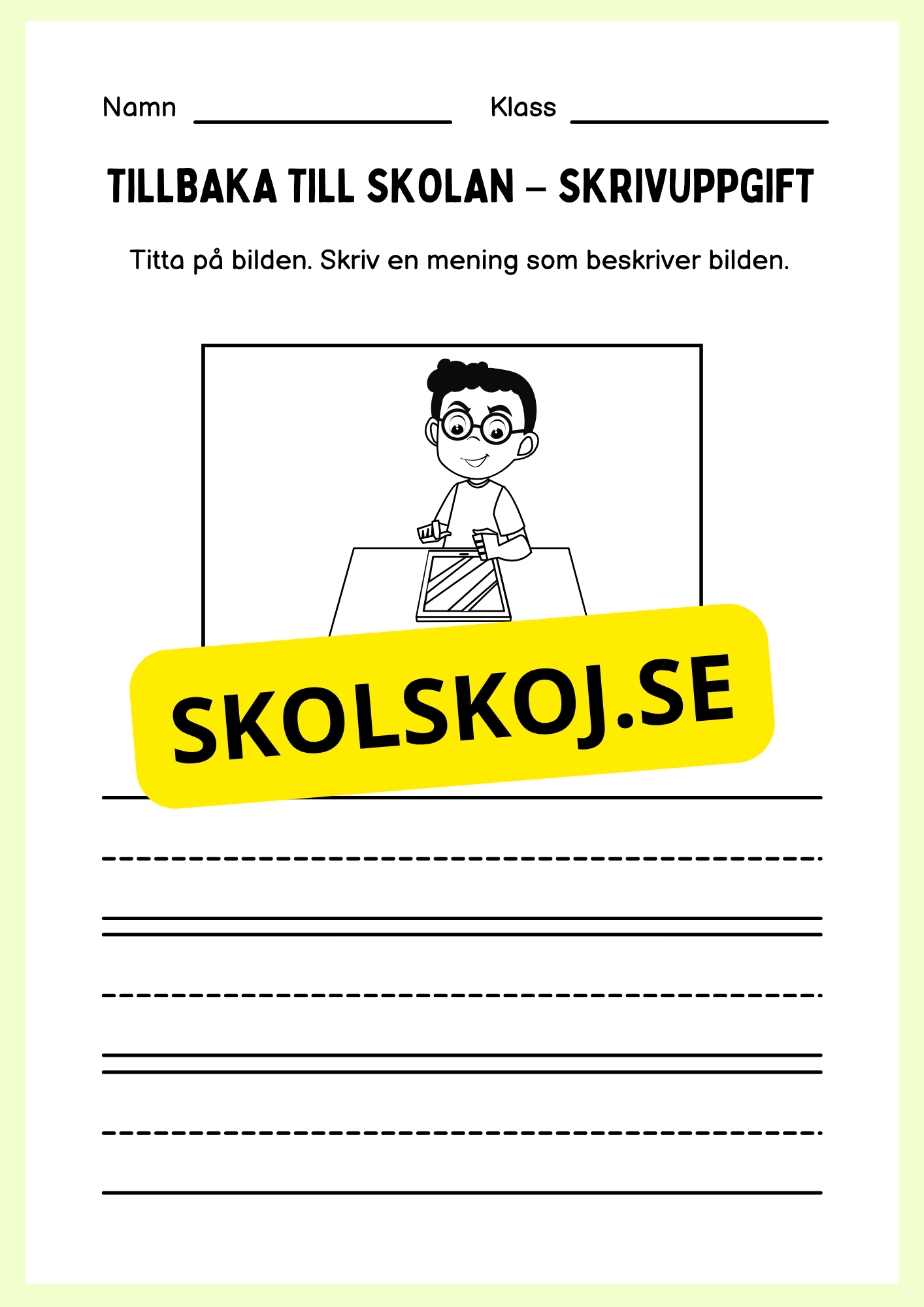 Tillbaka till skolan – skrivuppgift