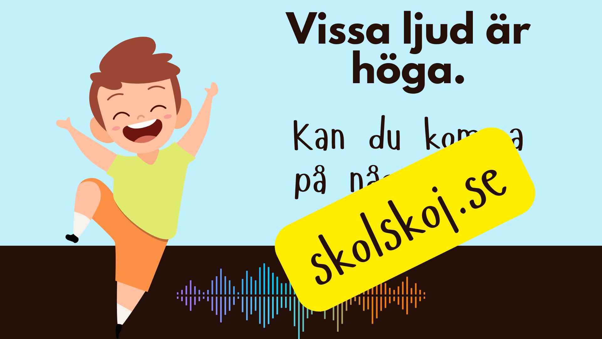 Öronen på äventyr!: Tema ljud