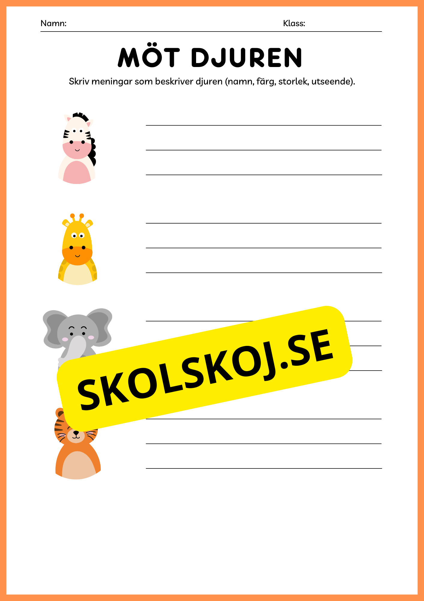 Möt djuren - Skriv meningar som beskriver djuren