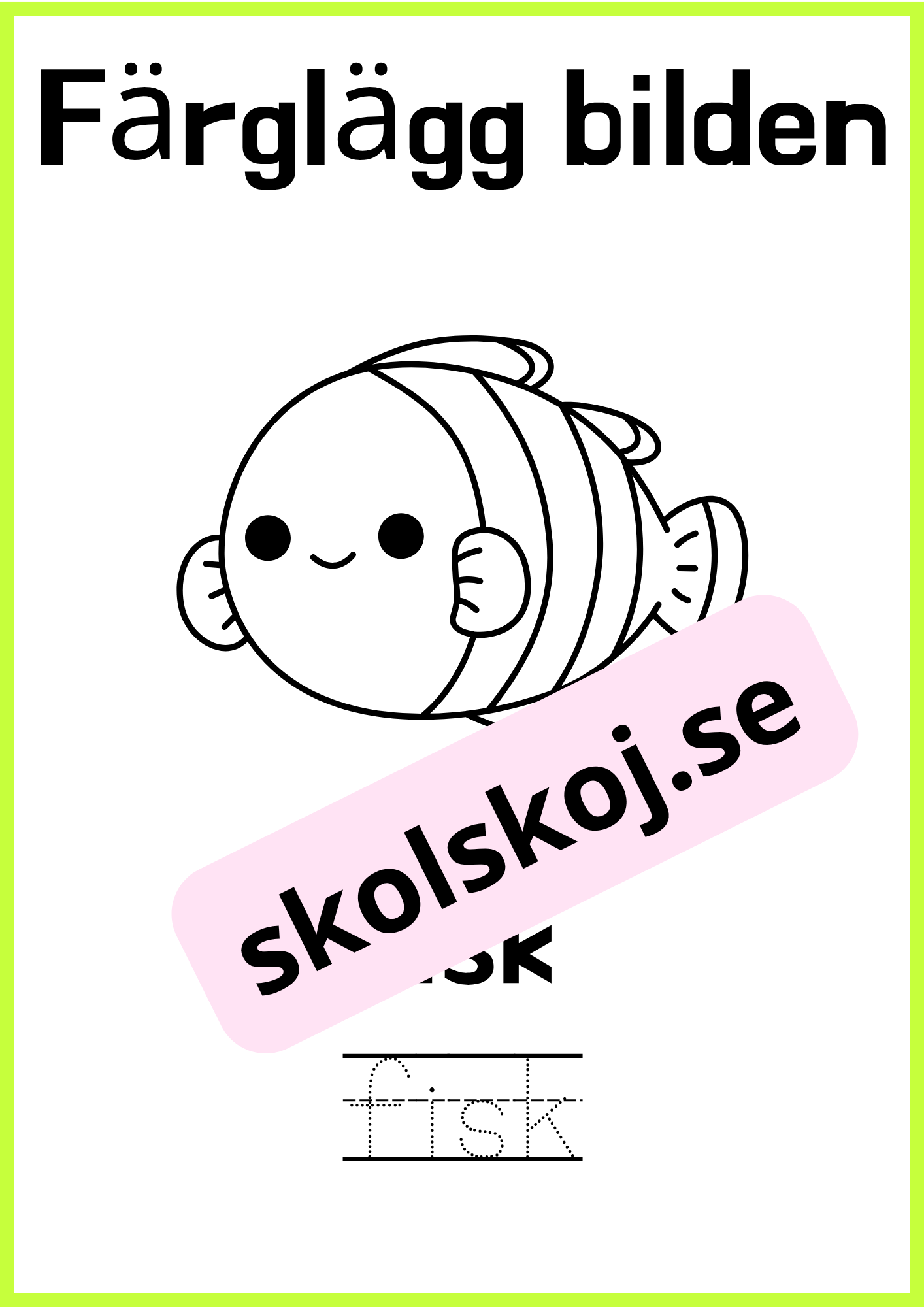 Färglägg bilderna - Skriv ordet