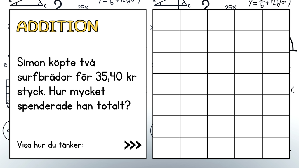 Problemlösning - Addition & subtraktion - Decimalform - Åk 5 - 6