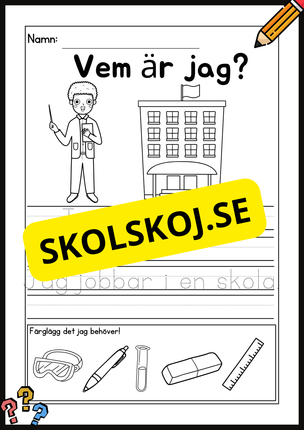 Vem är jag? Tema: Yrken