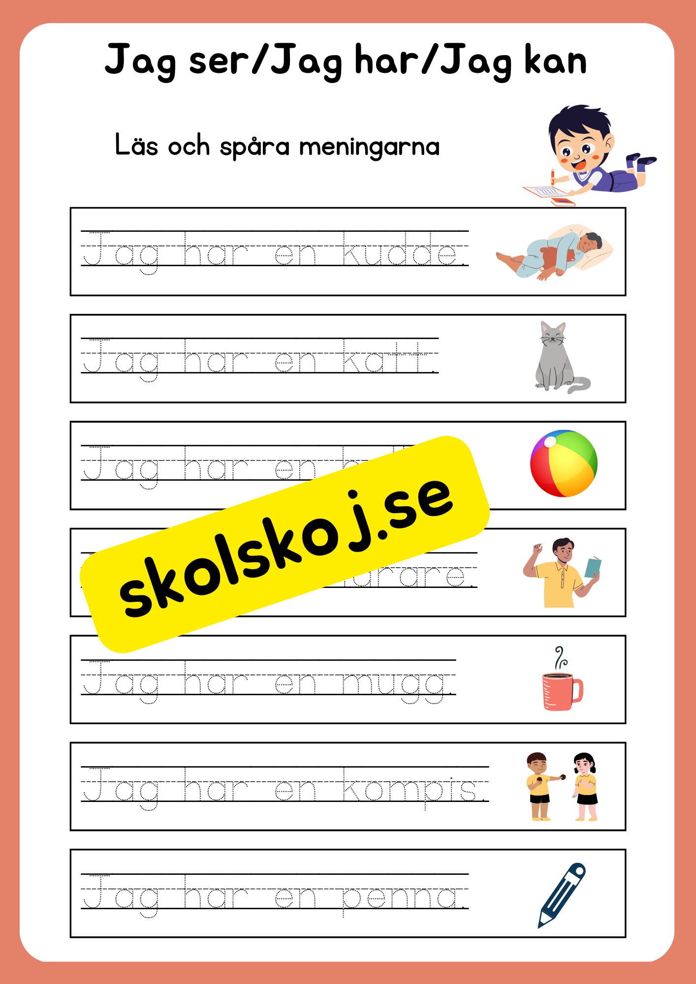 Jag ser, jag har, jag kan - Läs och spåra meningarna