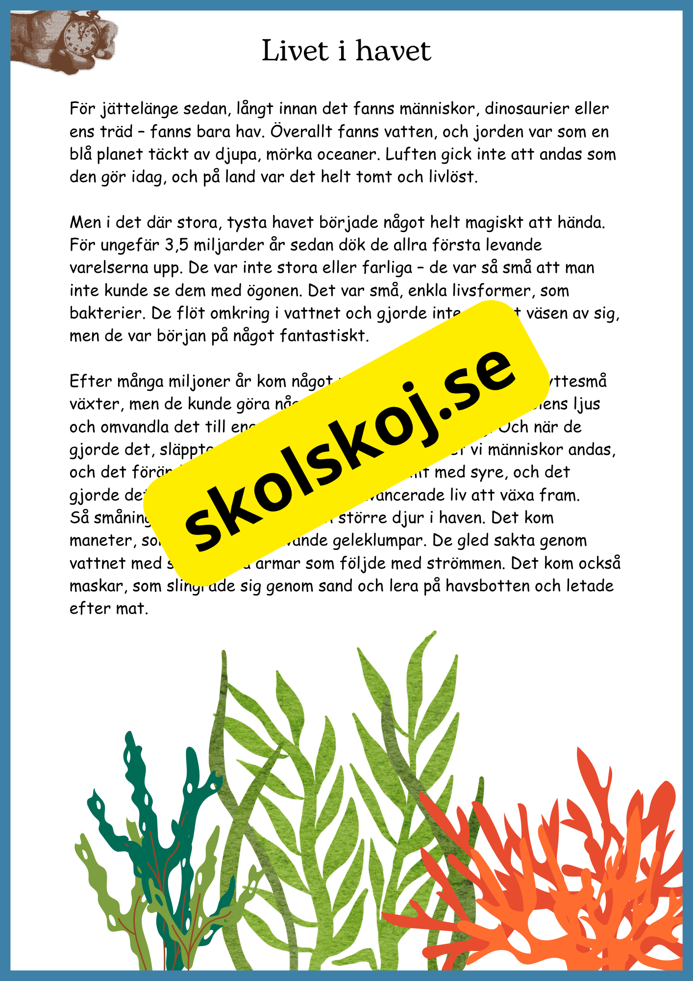 Livets fantastiska resa på jorden - Fakta + frågor - Åk 4 - 6