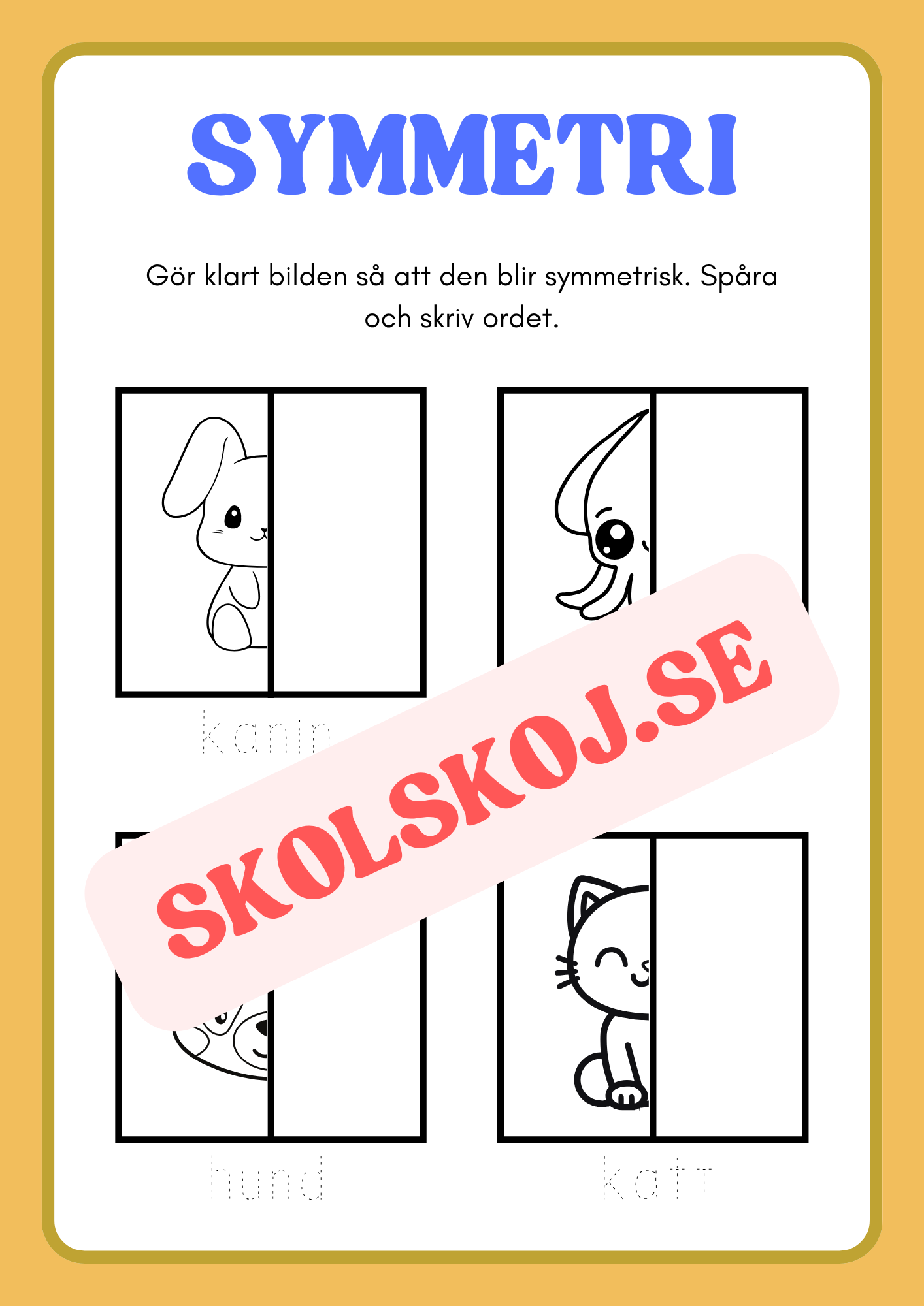 Symmetri - Gör klart bilden
