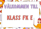 Välkommen-skyltar för klassrumsdörren – Från Förskoleklass till Åk 6