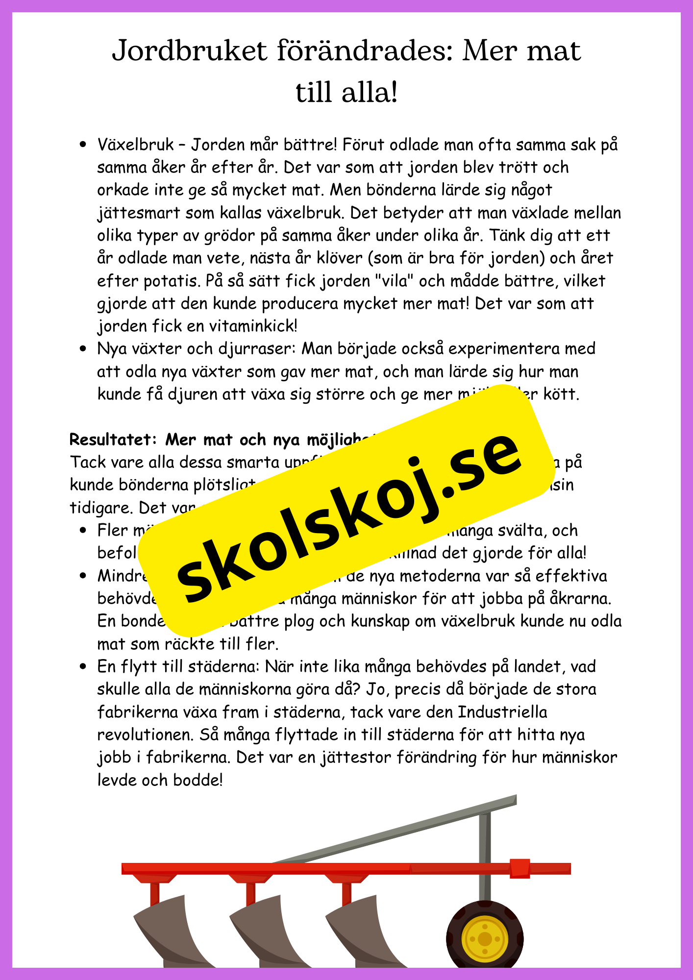 Industriella revolutionen - Hur världen formades - Åk 7 - 9