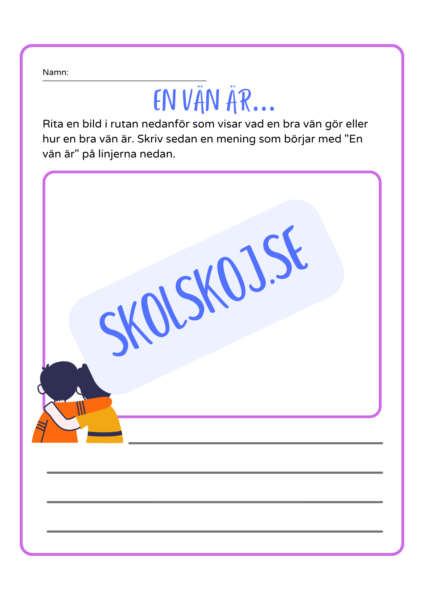 En vän är - Häfte
