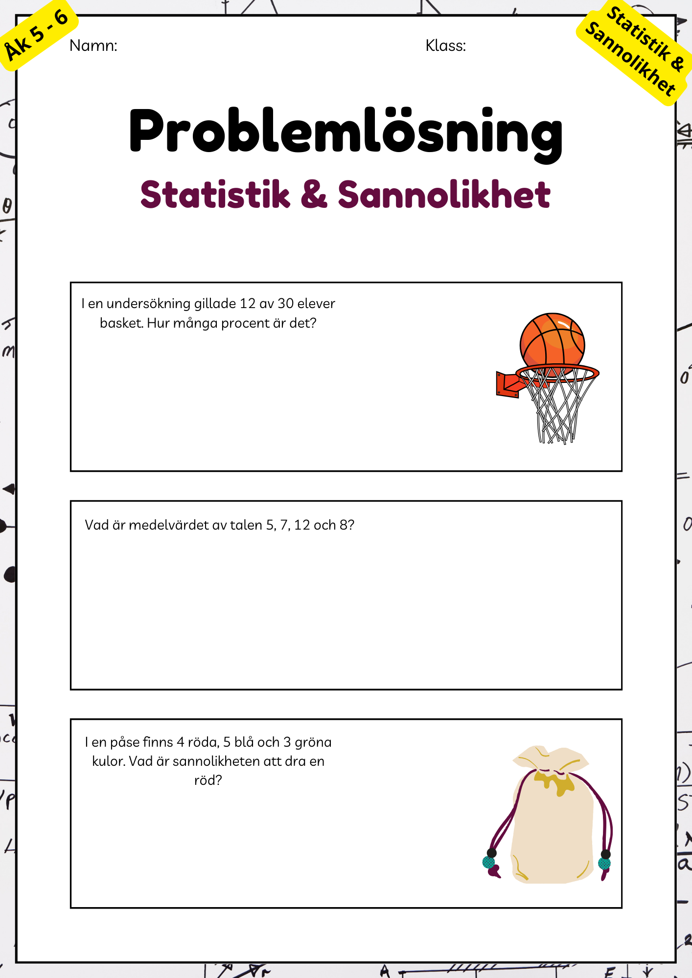 Problemlösning - Åk 5 - 6 - Blandade uppgifter