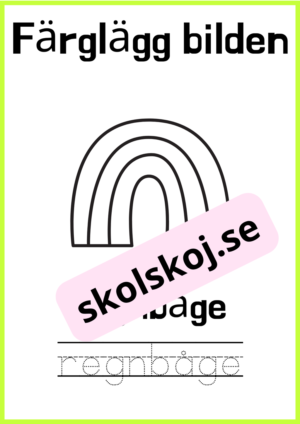 Färglägg bilderna - Skriv ordet