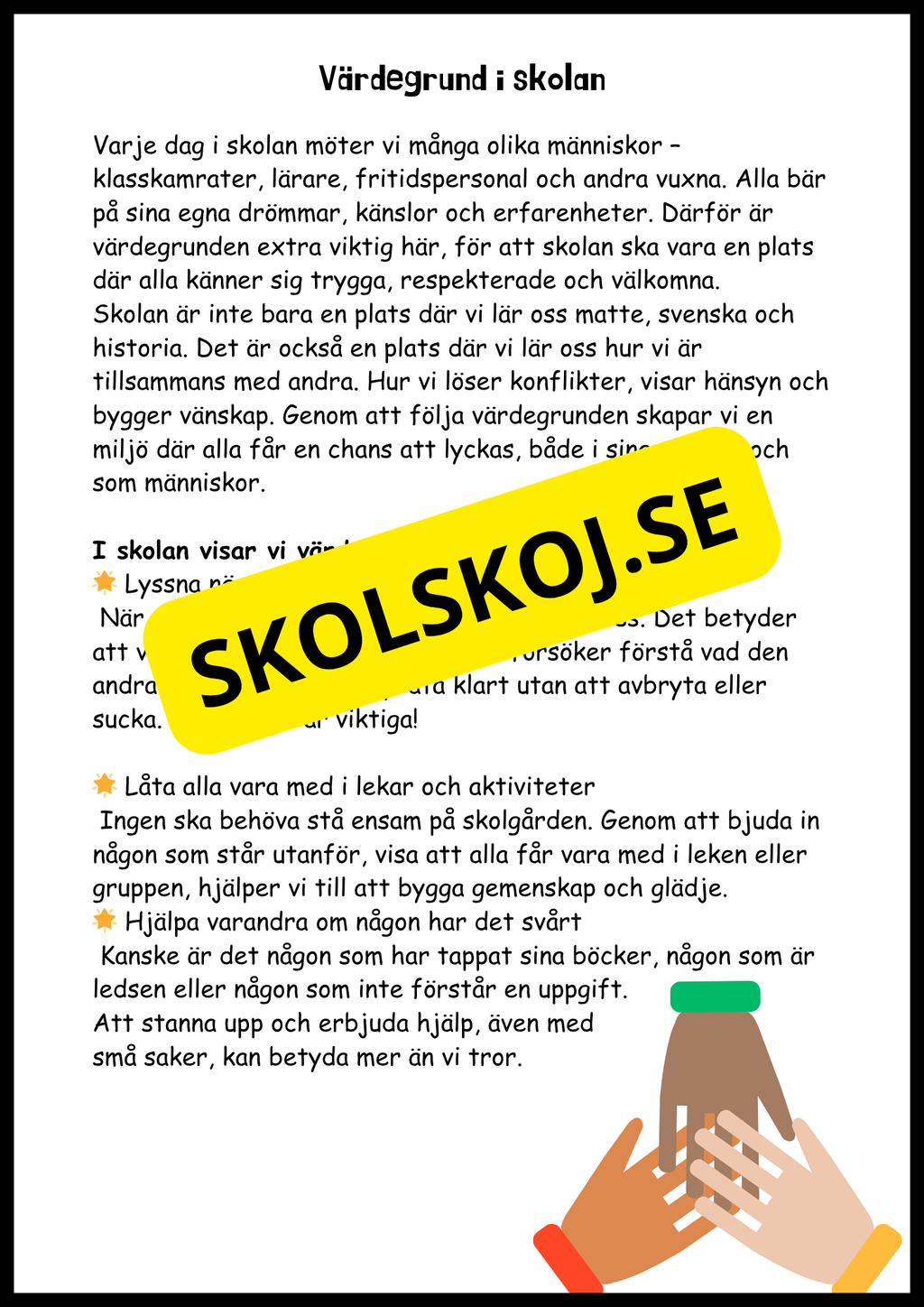 Värdegrund - I skolan, hemma och för framtiden