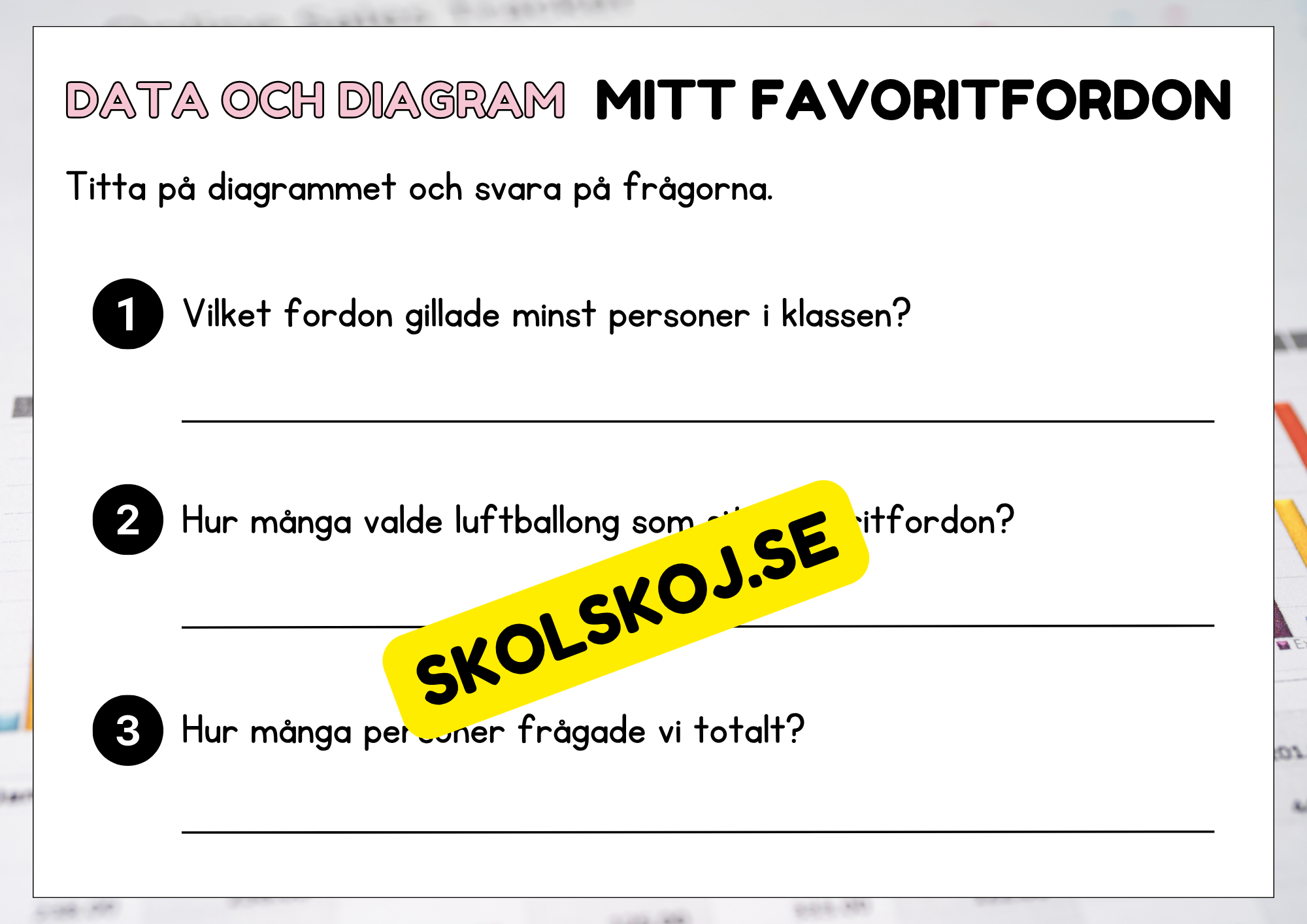 Data och diagram - Årskurs 2 - 4