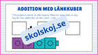 Addition med länkkuber - Enkel addition