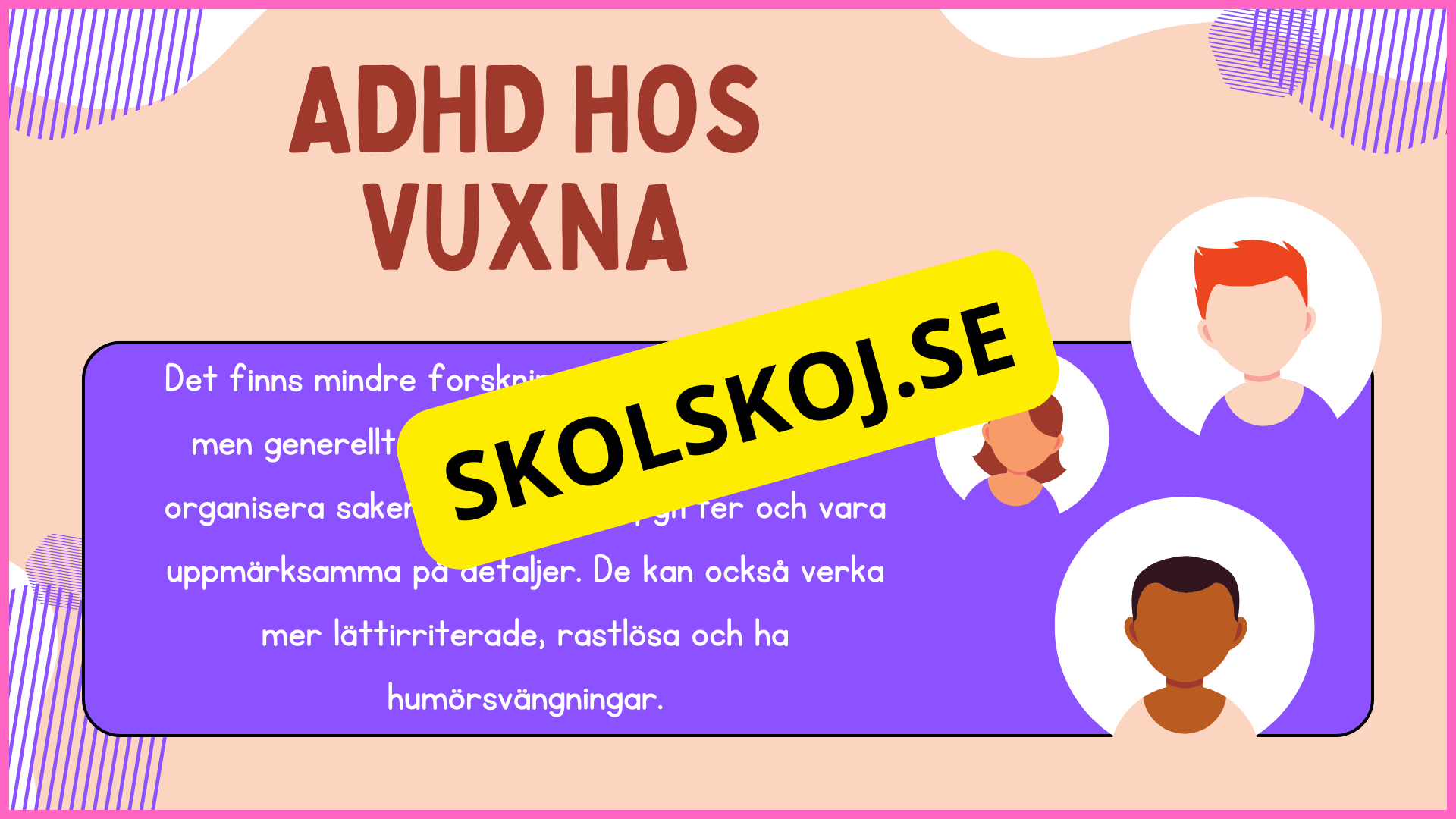 Vad är ADHD + Diskussionsfrågor