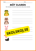 Möt djuren - Skriv meningar som beskriver djuren