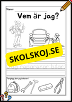 Vem är jag? Tema: Yrken
