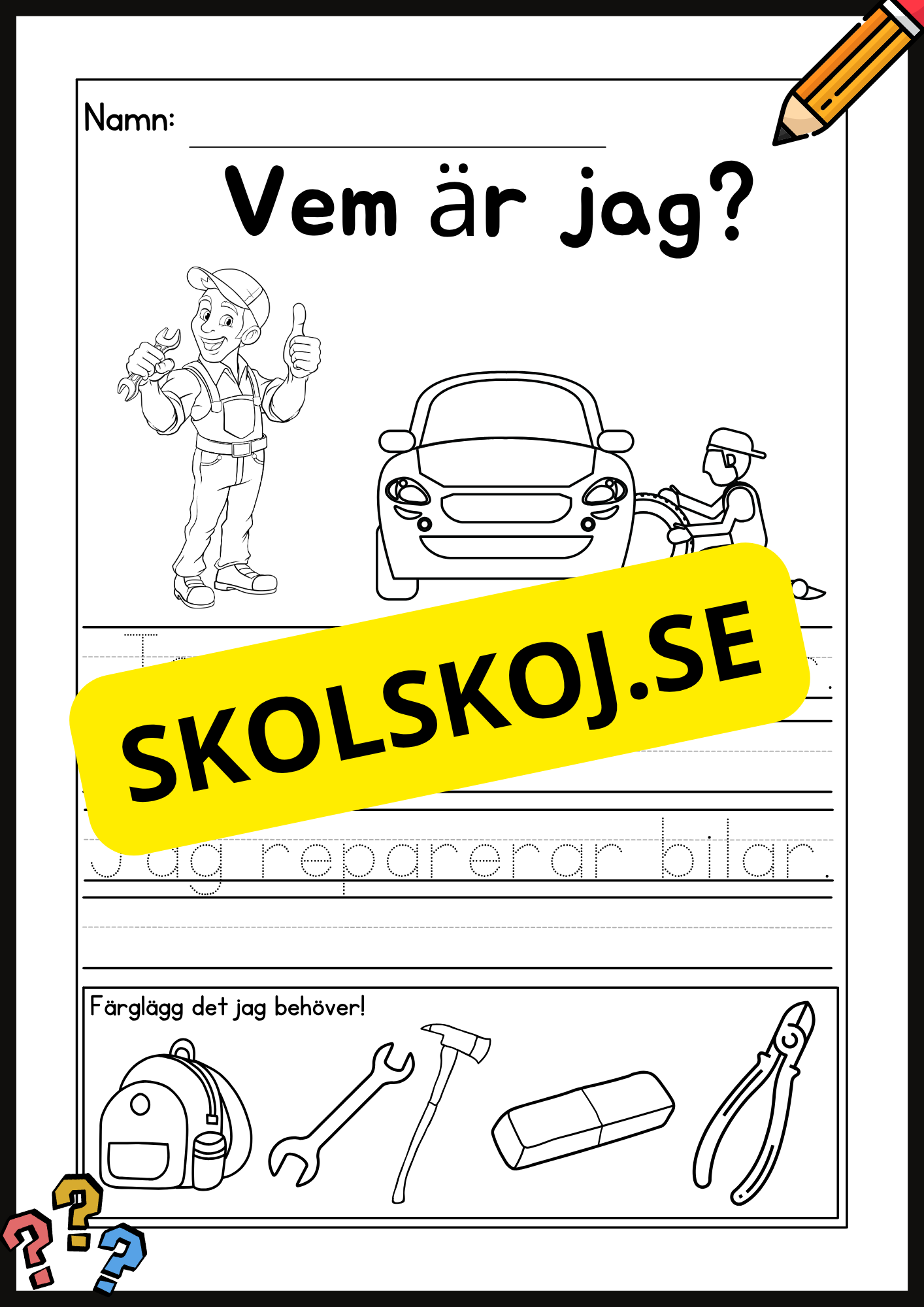 Vem är jag? Tema: Yrken