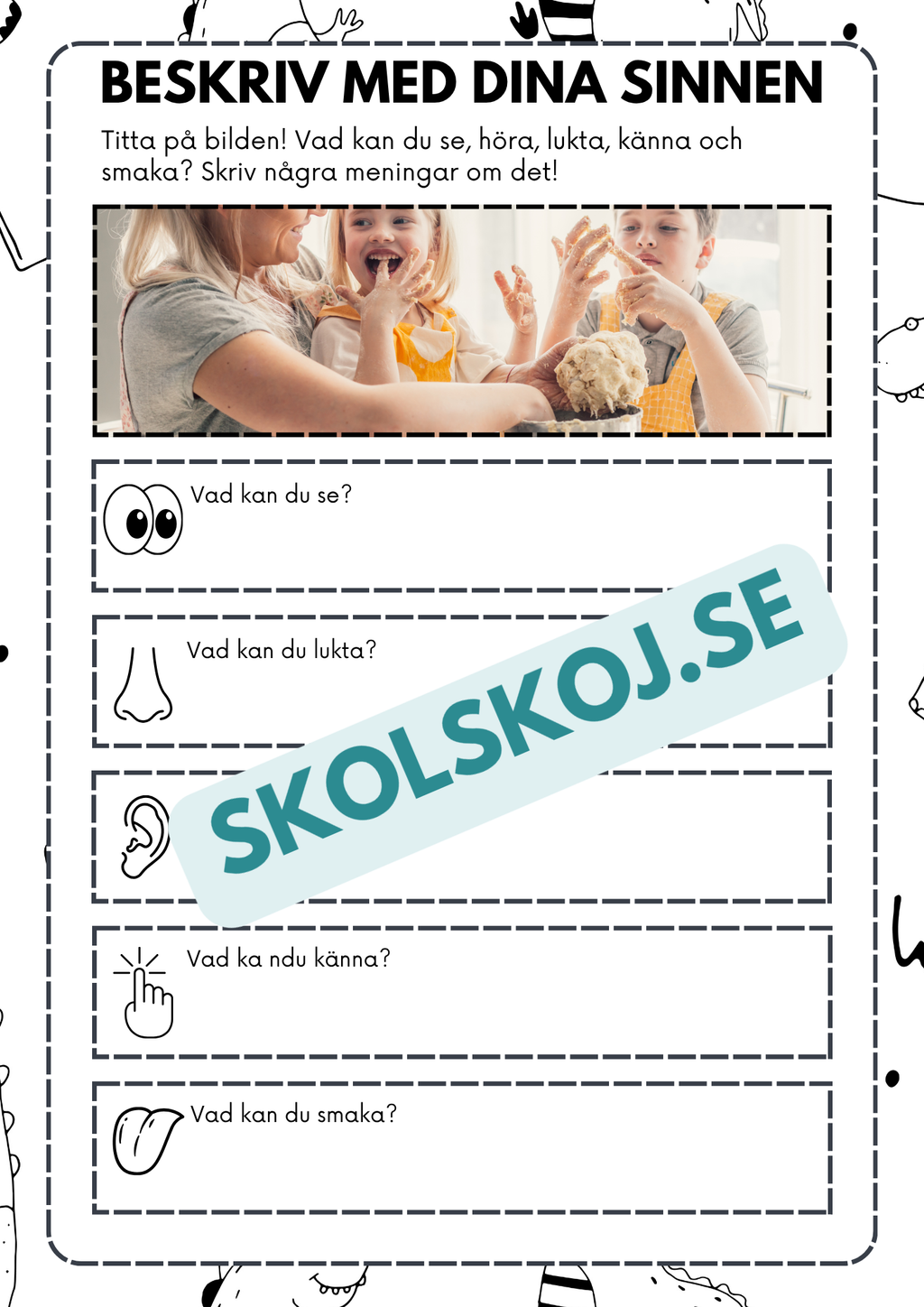 Beskriv med dina sinnen