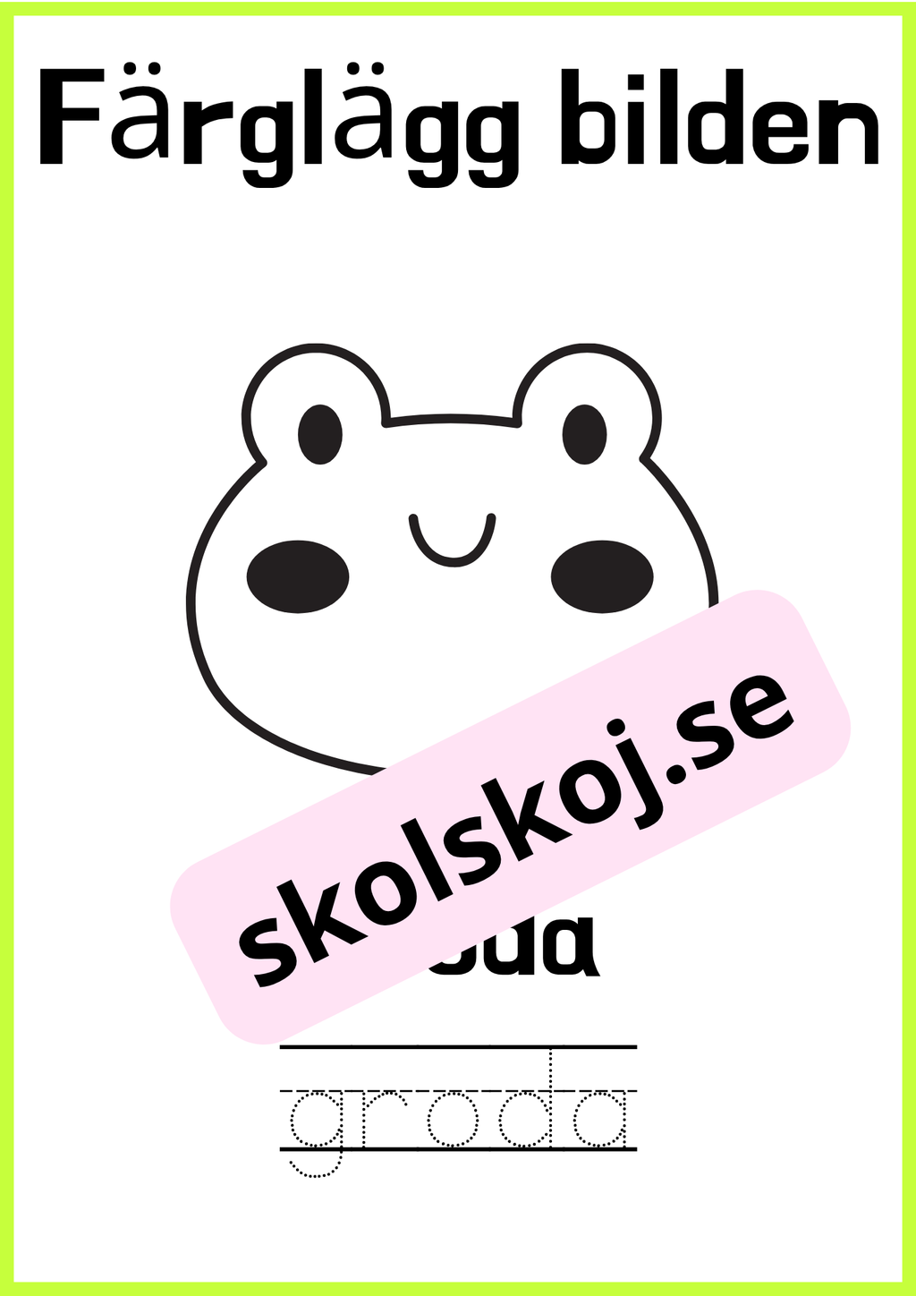 Färglägg bilderna - Skriv ordet