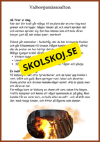Valborgsmässoafton - Två olika versioner