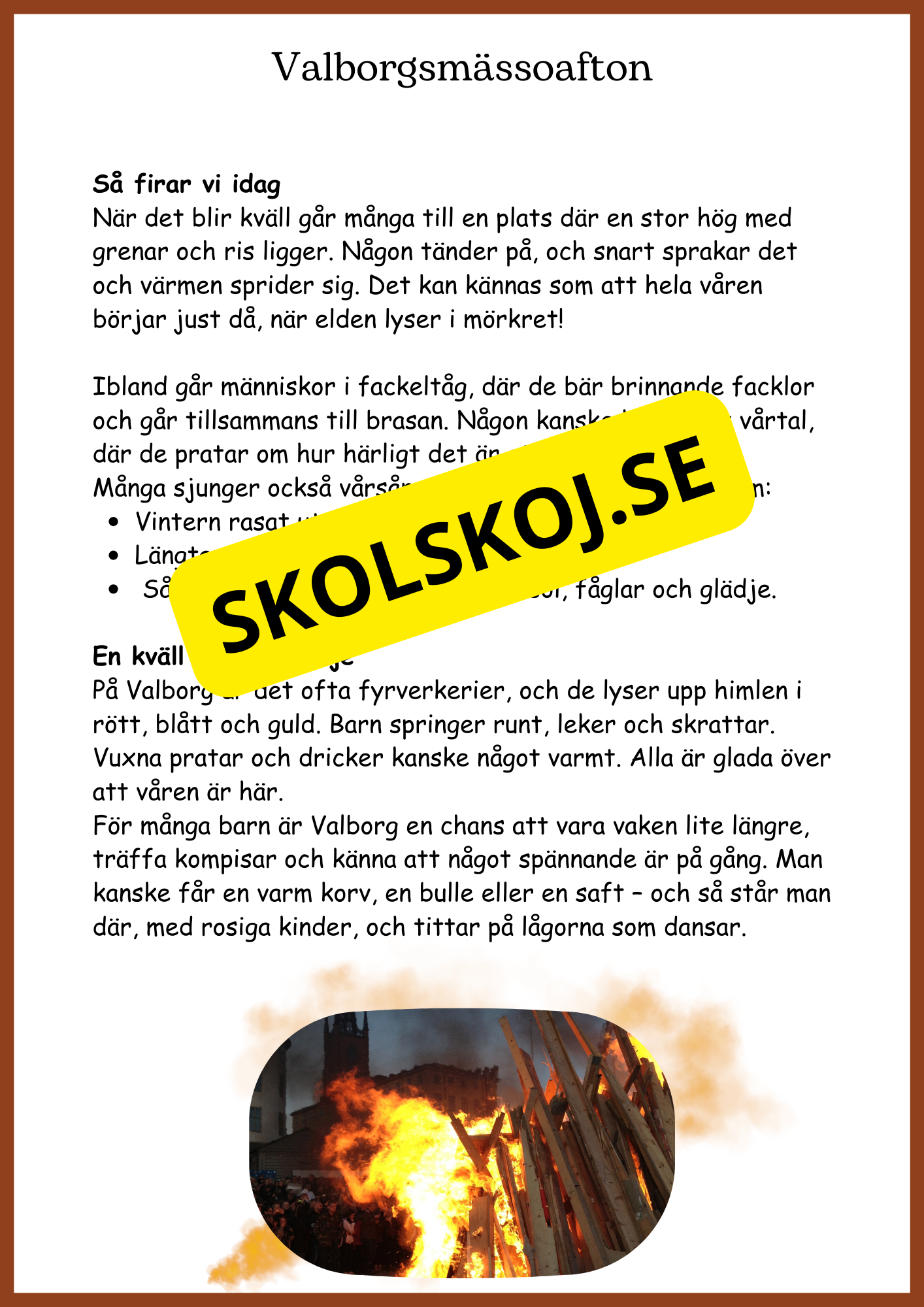 Valborgsmässoafton - Två olika versioner