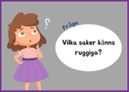 Känsel - Presentation + Frågor