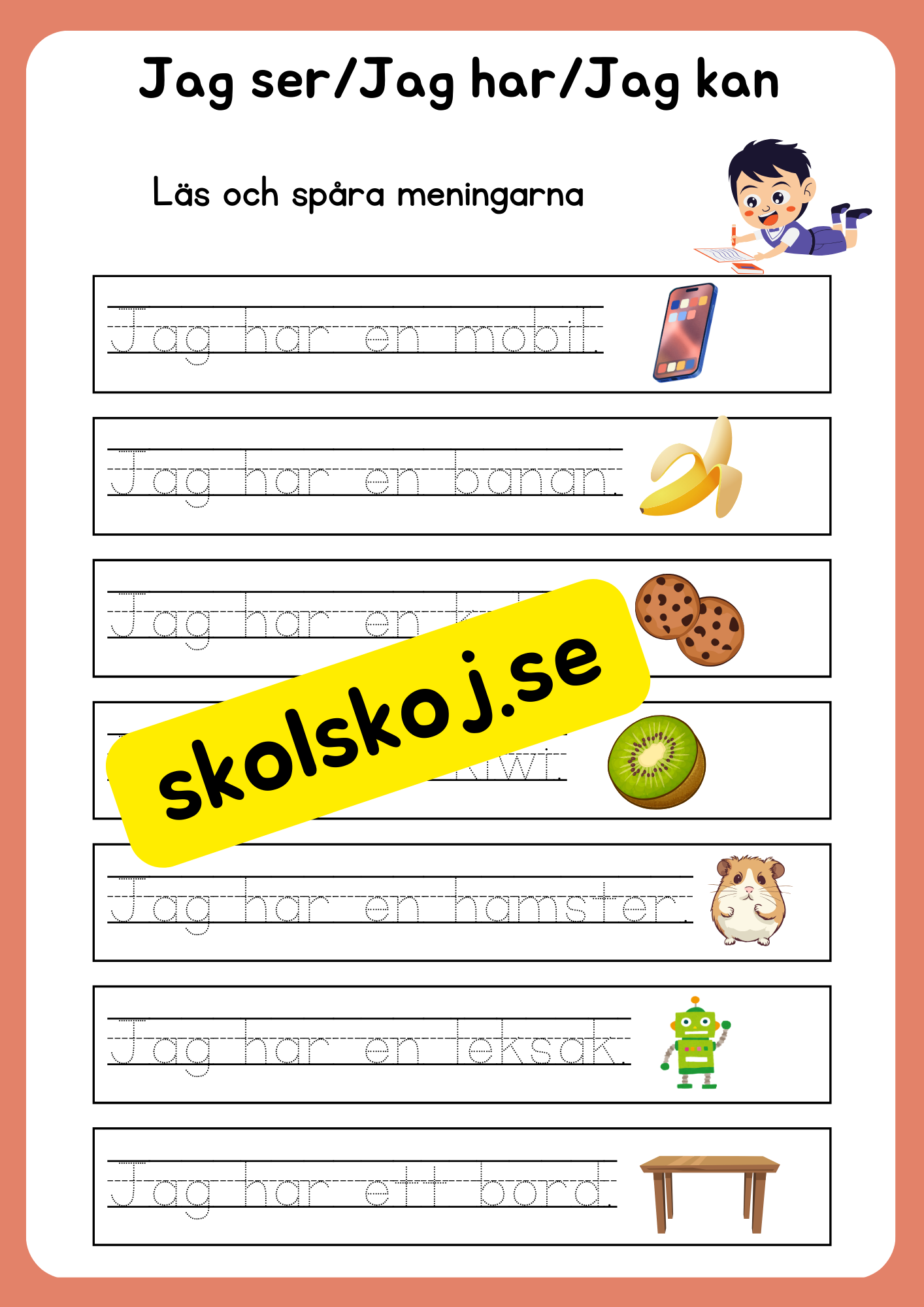 Jag ser, jag har, jag kan - Läs och spåra meningarna