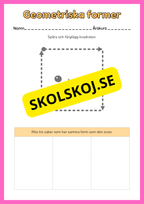 Geometriska former - Förskoleklass - Årskurs 2