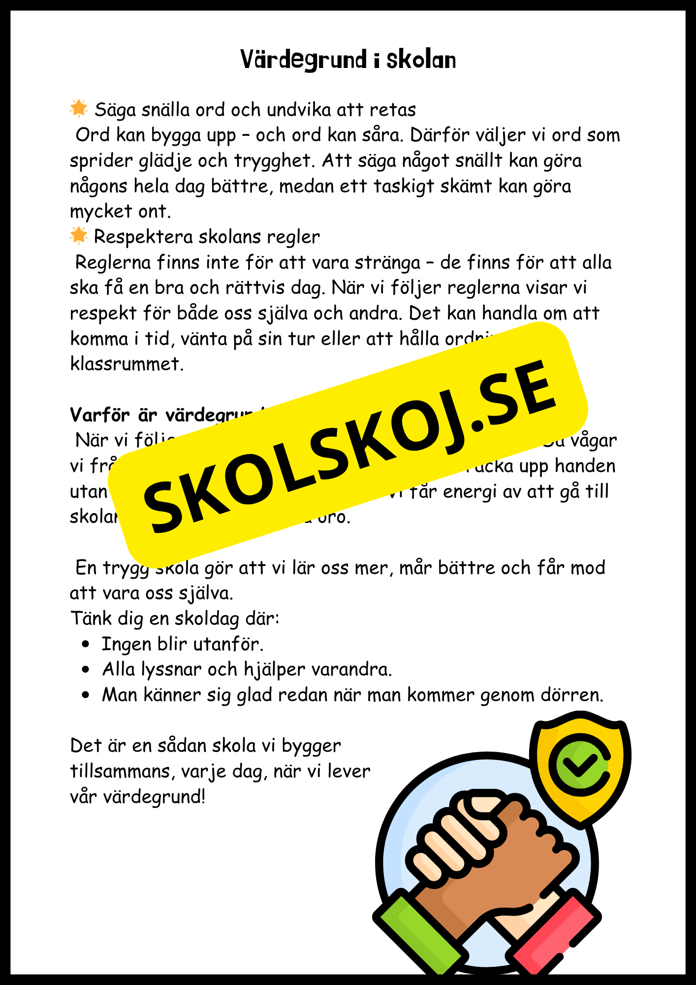 Värdegrund - I skolan, hemma och för framtiden