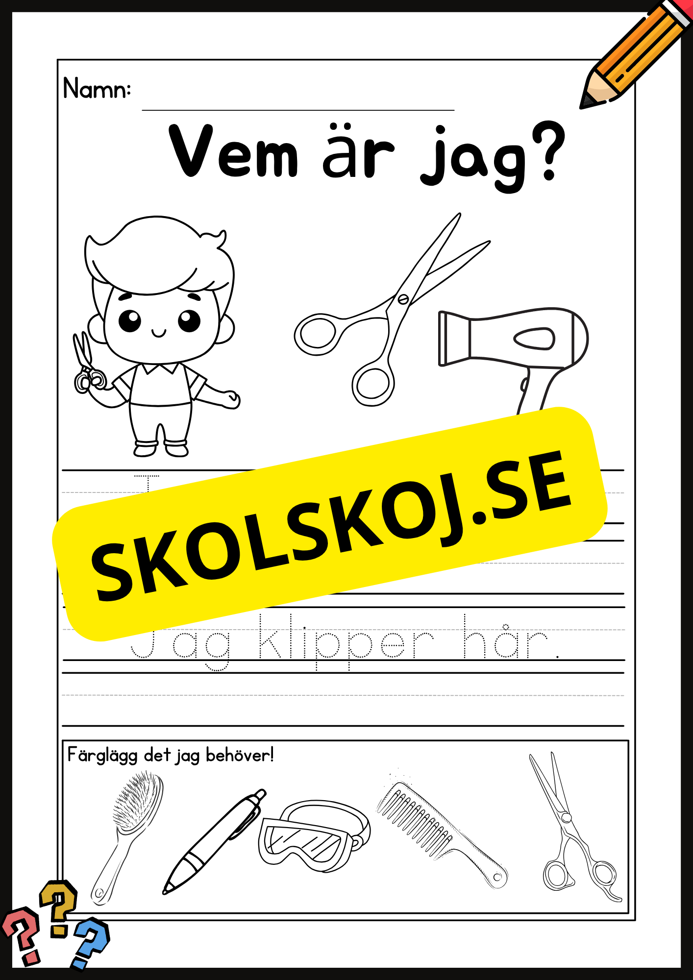 Vem är jag? Tema: Yrken