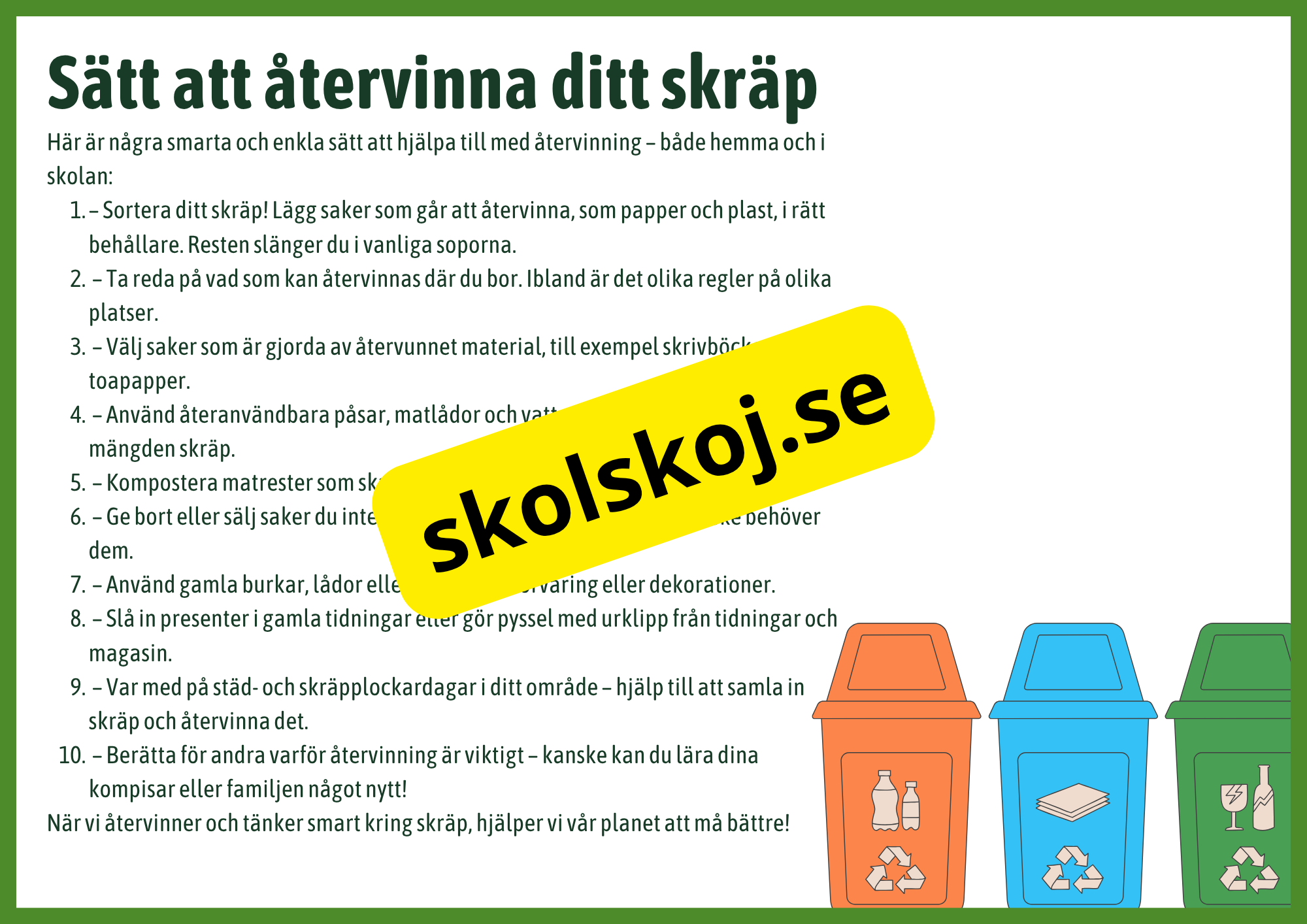 Minska Återanvänd Återvinn - Fakta + frågor
