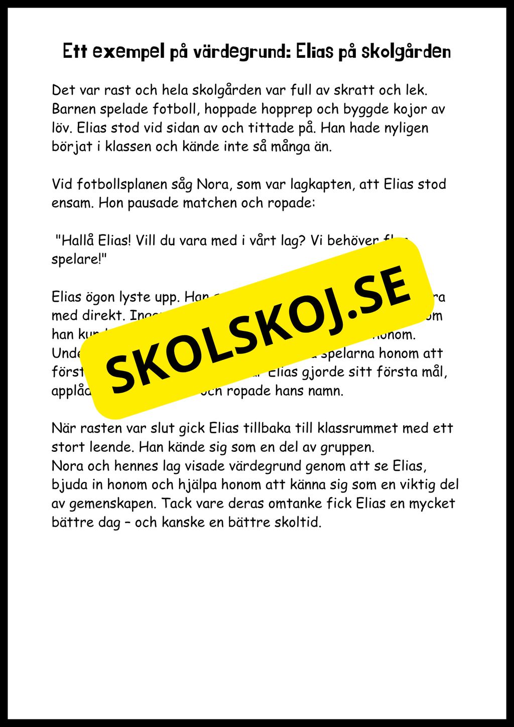 Värdegrund - I skolan, hemma och för framtiden