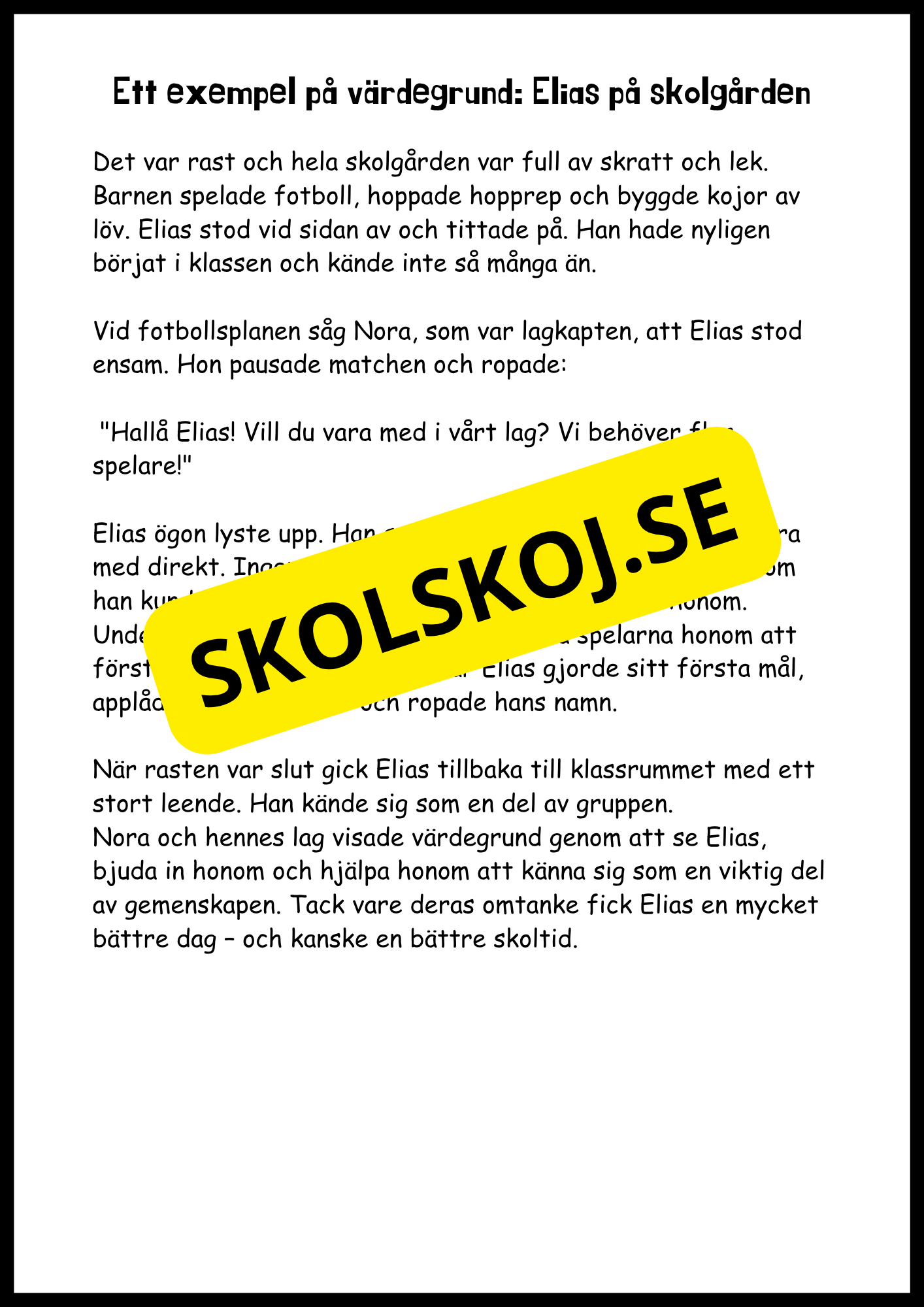 Värdegrund - I skolan, hemma och för framtiden