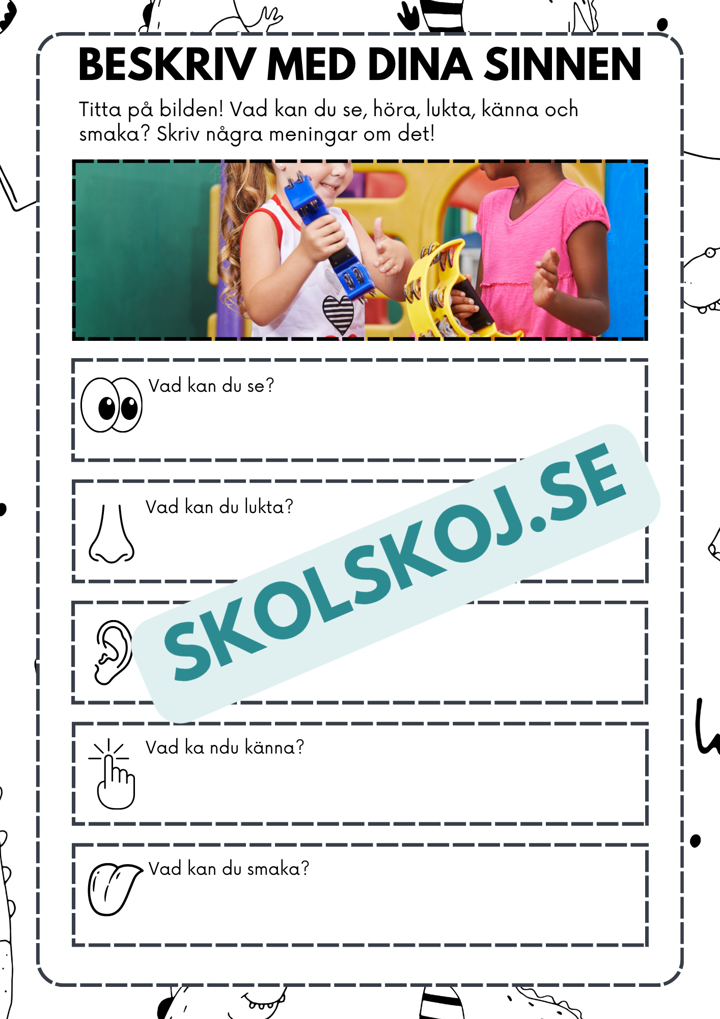 Beskriv med dina sinnen