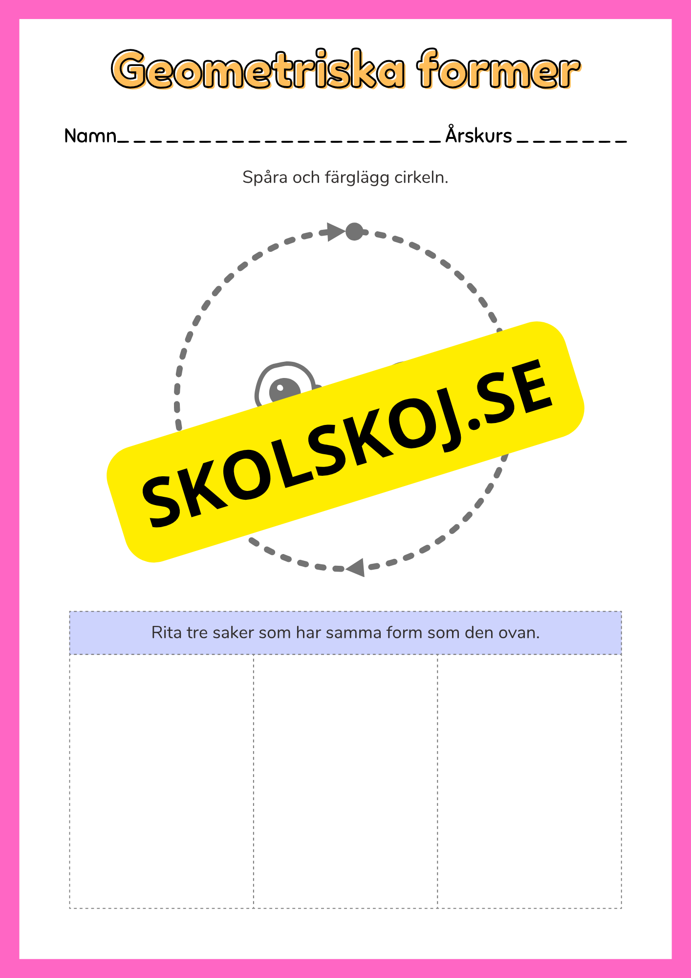 Geometriska former - Förskoleklass - Årskurs 2