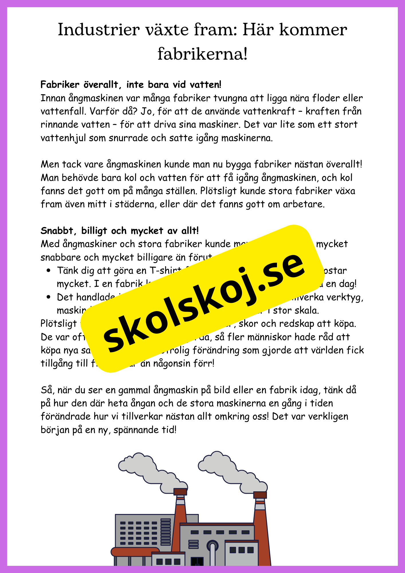 Industriella revolutionen - Hur världen formades - Åk 7 - 9
