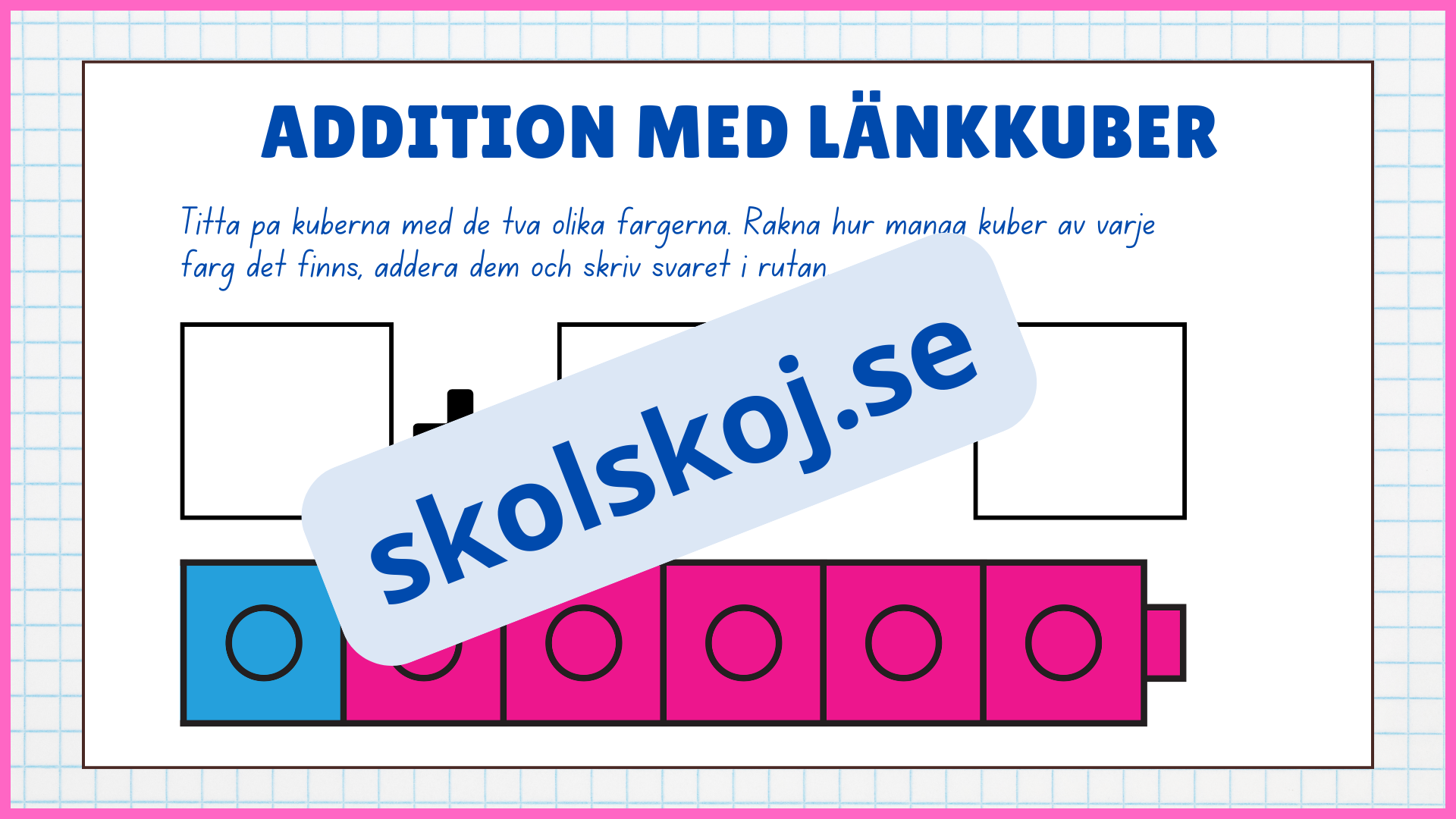 Addition med länkkuber - Enkel addition
