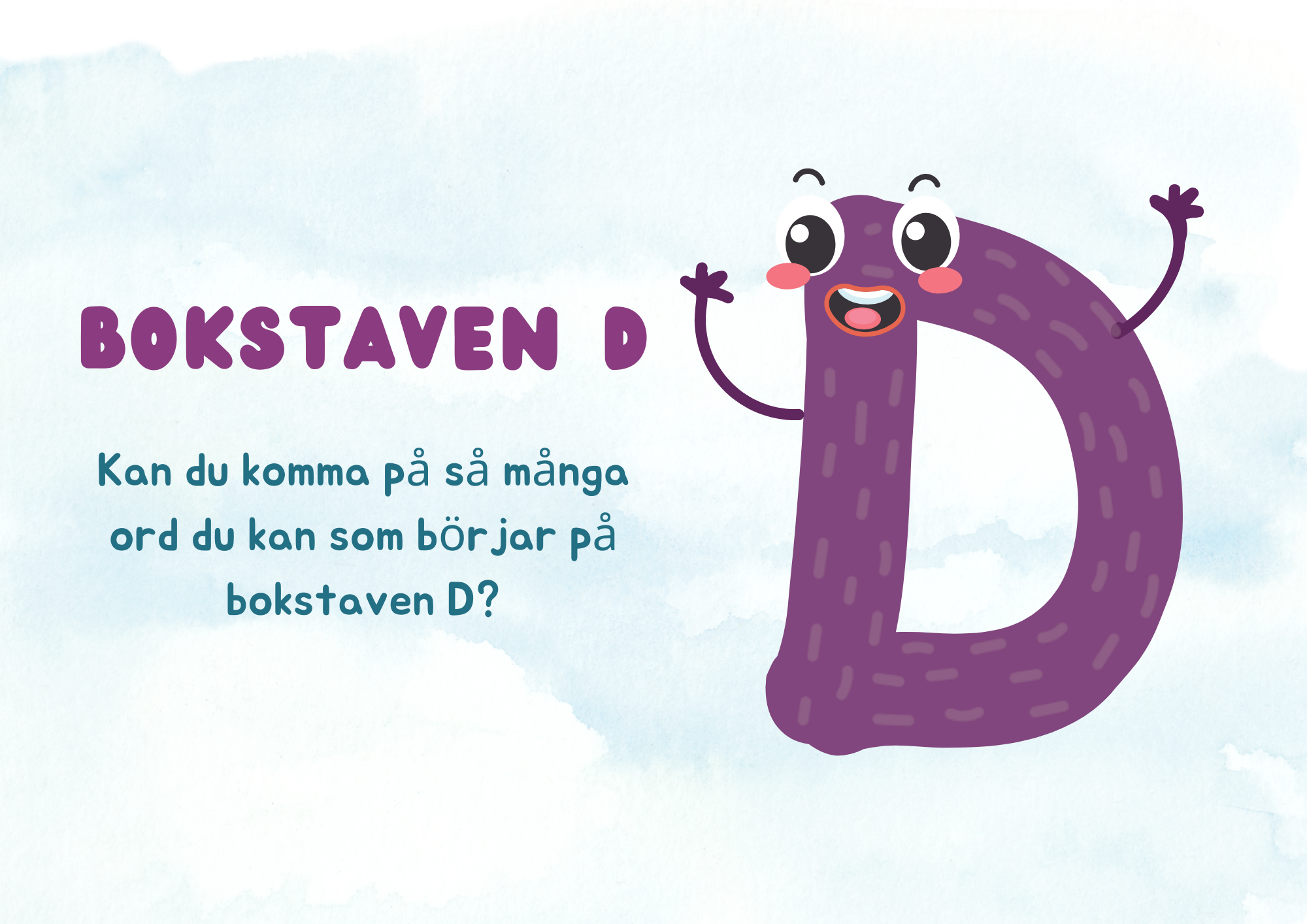 Veckans bokstav - Vi lär oss alfabetet