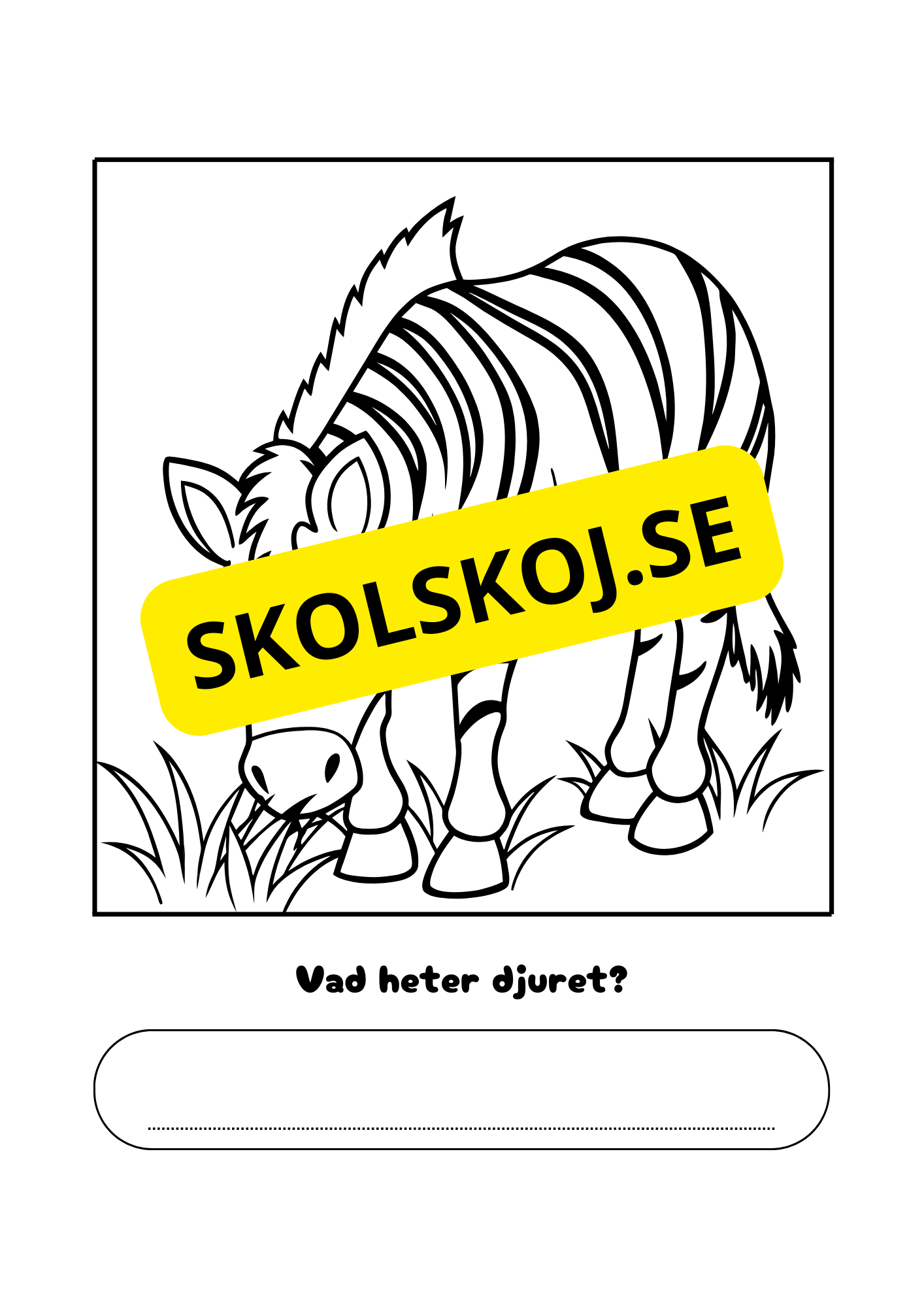 Vad heter djuret?