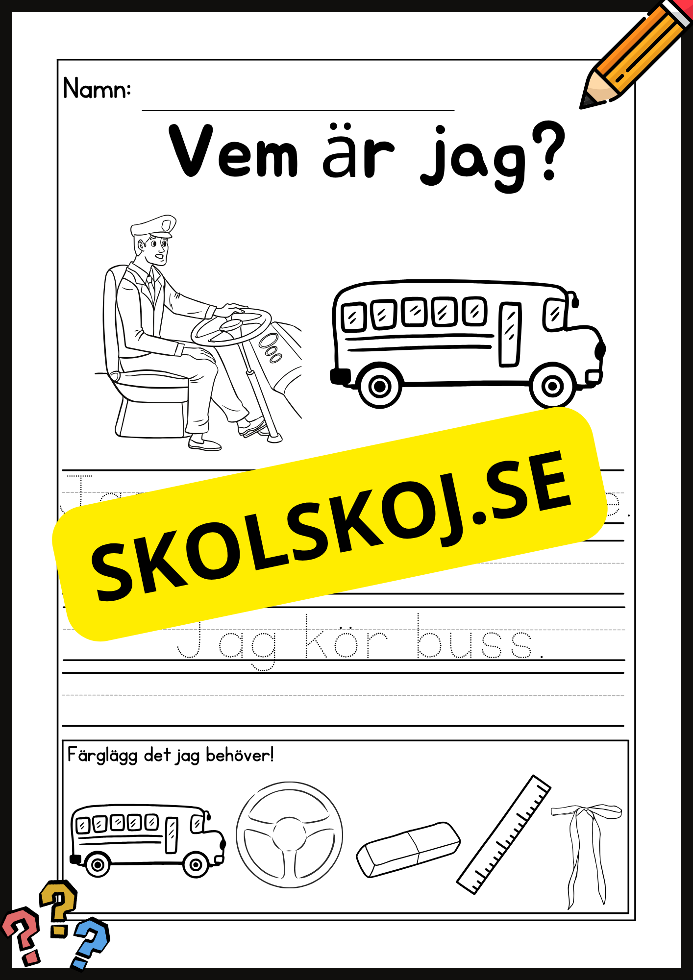 Vem är jag? Tema: Yrken