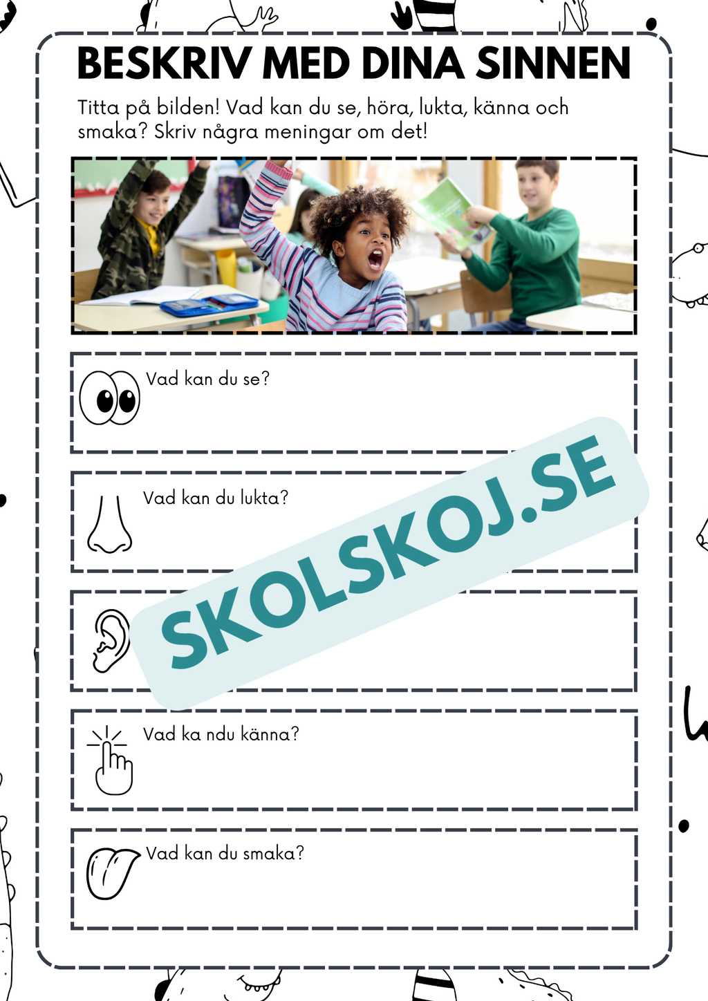 Beskriv med dina sinnen