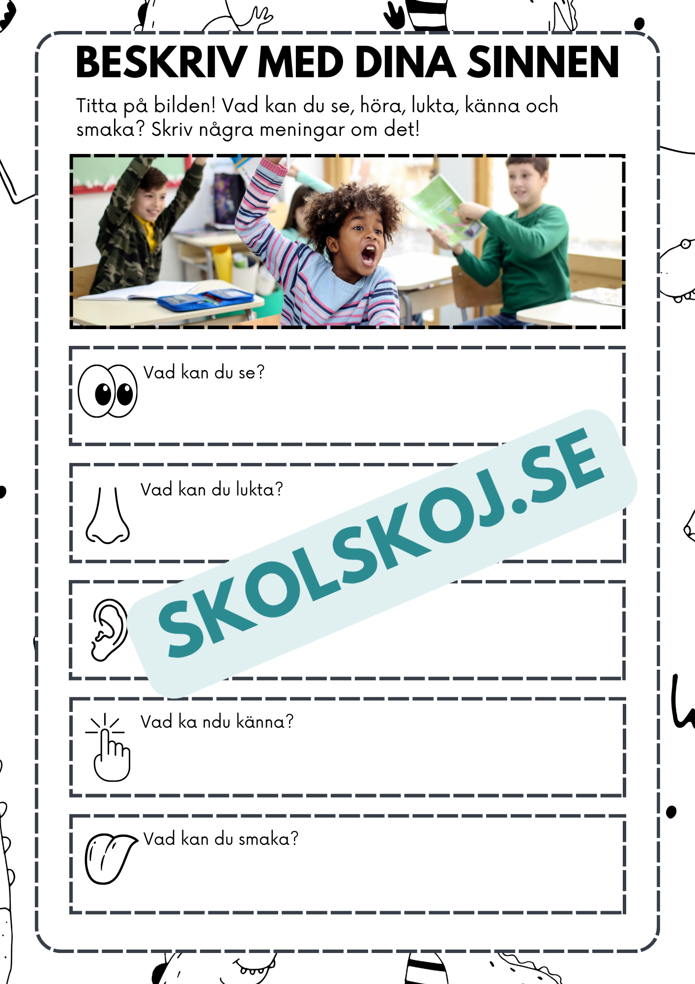 Beskriv med dina sinnen