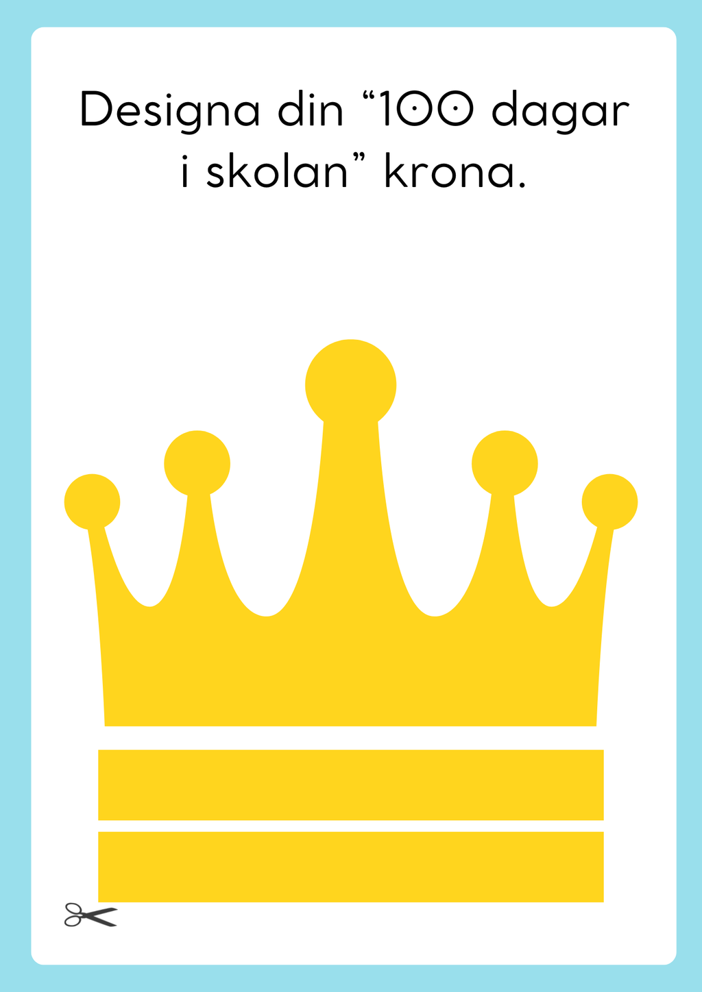 100 dagar i skolan + Medalj